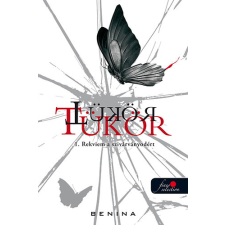 Könyvmolyképző Kiadó Kft Tükör 1. - Rekviem a szivárványodért antikvárium - használt könyv