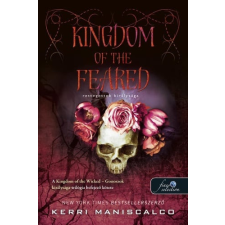 Könyvmolyképző Kiadó Kingdom of the Feared – Rettegettek királysága regény
