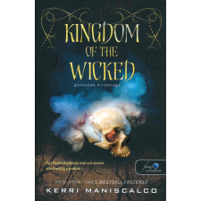 Könyvmolyképző Kiadó Kingdom of the Wicked - Gonoszok királysága 1. regény