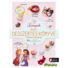 Könyvmolyképző Kiadó Lányok nagy desszertes könyve (Új példány, megvásárolható, de nem kölcsönözhető!)