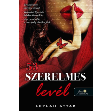 Könyvmolyképző Kiadó Leylah Attar - 53 szerelmes levél regény