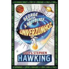 Könyvmolyképző Kiadó Lucy Hawking, Stephen Hawking - George kulcsa a rejtélyes Univerzumhoz gyermek- és ifjúsági könyv