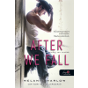 Könyvmolyképző Kiadó Melanie Harlow - After We Fall - Mindig van tovább