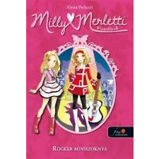 Könyvmolyképző Kiadó Milly Merletty 2. Divatálmok. Rocker miniszoknya gyermek- és ifjúsági könyv