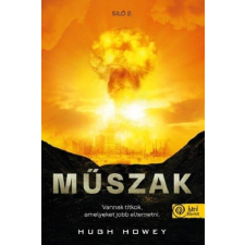 Könyvmolyképző Kiadó Műszak (Siló 2.) regény
