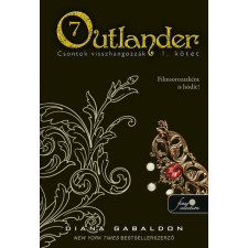 Könyvmolyképző Kiadó Outlander 7. - Csontok visszhangozzák 1. (kemény) irodalom