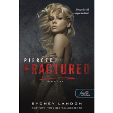 Könyvmolyképző Kiadó Pierced Fractured - Összetörve - Lucian &amp; Lia 2. irodalom