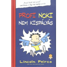 Könyvmolyképző Kiadó Profi Noki kalandjai 2. /Profi Noki nem kispályás irodalom