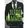 Könyvmolyképző Kiadó Sledgehammer - Kőtörő (Szeretni nehéz 2.)
