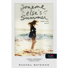 Könyvmolyképző Kiadó Someone Else&#039;s Summer - Valaki más nyara (A) regény