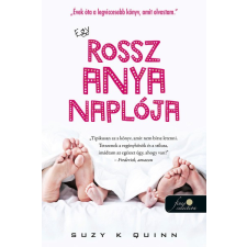 Könyvmolyképző Kiadó Suzy K. Quinn - Egy rossz anya naplója regény