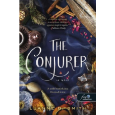 Könyvmolyképző Kiadó The Conjurer - Az igéző - A szőlő boszorkánya 3. regény