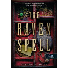 Könyvmolyképző Kiadó The Raven Spell - A hollóvarázs - Bűbájármány 1. regény