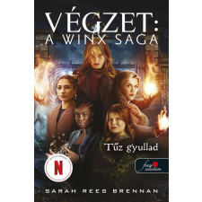 Könyvmolyképző Kiadó Tűz gyullad (Végzet – A Winx Saga 2.) gyermek- és ifjúsági könyv