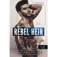 Könyvmolyképző Kiadó Vi Keeland: Rebel Heir - Lázadó örökös /Rush 1. regény