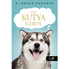 Könyvmolyképző Kiadó W. Bruce Cameron - Egy kutya ígérete szórakozás
