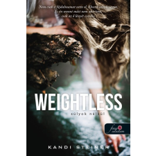Könyvmolyképző Kiadó Weightless - Súlyok nélkül regény