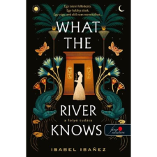Könyvmolyképző Kiadó What the River Knows - A folyó tudása - A Nílus titkai 1. regény