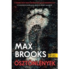 Könyvmolyképző Max Brooks - Ösztönlények regény