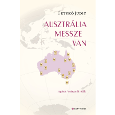 Könyvpont kiadó Ausztrália messze van regény