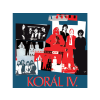. Korál - IV. + Taurus kislemezek (CD)