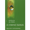 Korda Könyvkiadó A csend szava - egy perc bölcsesség (19. kiadás)