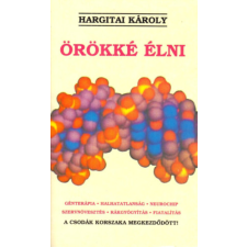 Kornétás Kiadó Örökké élni antikvárium - használt könyv