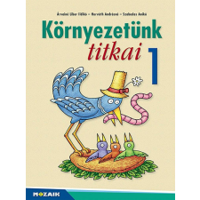 Környezetünk titkai ? Környezetismeret 1.o. (MS-1411U) tankönyv