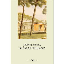 KORTÁRS KIADÓ Római terasz - Emigráción innen és túl regény