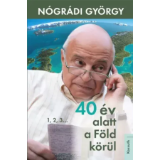 Kossuth 40 év alatt a Föld körül egyéb e-könyv