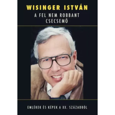 Kossuth A fel nem robbant csecsemő egyéb e-könyv