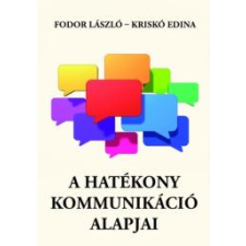 Kossuth A hatékony kommunikáció alapjai társadalom- és humántudomány