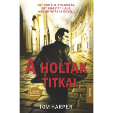 Kossuth A holtak titkai regény