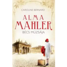 Kossuth Alma Mahler, Bécs múzsája egyéb e-könyv