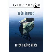 Kossuth Az óceán meséi / A vén halász meséi regény