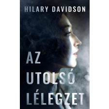 Kossuth Az utolsó lélegzet regény
