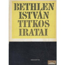 Kossuth Bethlen István titkos iratai antikvárium - használt könyv