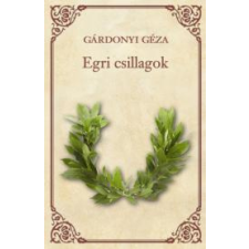 Kossuth Egri csillagok szépirodalom