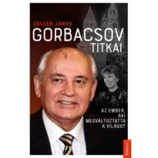 Kossuth Gorbacsov titkai társadalom- és humántudomány