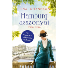 Kossuth Hamburg asszonyai 3. – Irma titka regény