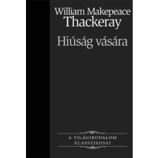 Kossuth Hiúság vására szépirodalom