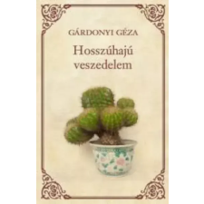 Kossuth Hosszúhajú veszedelem egyéb e-könyv