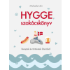 Kossuth Hygge szakácskönyv - Receptek és történetek Dániából