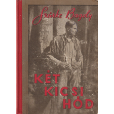 Kossuth Két kicsi hód gyermek- és ifjúsági könyv