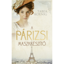 Kossuth Kiadó A párizsi maszkkészítő regény