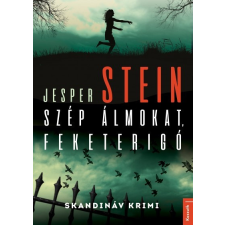 Kossuth Kiadó Jesper Stein - Szép álmokat, Feketerigó regény
