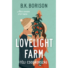 Kossuth Kiadó Lovelight Farm – Téli csodaország irodalom