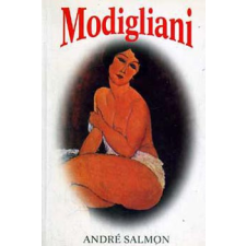 Kossuth Kiadó Modigliani szenvedélyes élete antikvárium - használt könyv