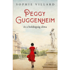 Kossuth Kiadó Peggy Guggenheim és a boldogság álma regény