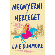 Kossuth Kiadó Rendkívüli Nők Szövetsége – Megnyerni a herceget regény